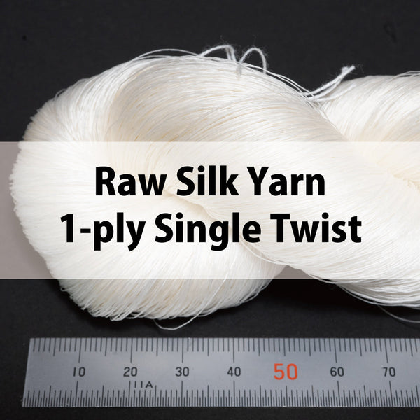 Raw Silk Yarn – 1-ply Single Twist